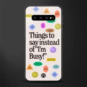 10 Things To Say Phone Case for Samsung Galaxy S10 Plus | Glass Case