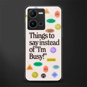 10 Things To Say Phone Case for Vivo Y35 | Glass Case